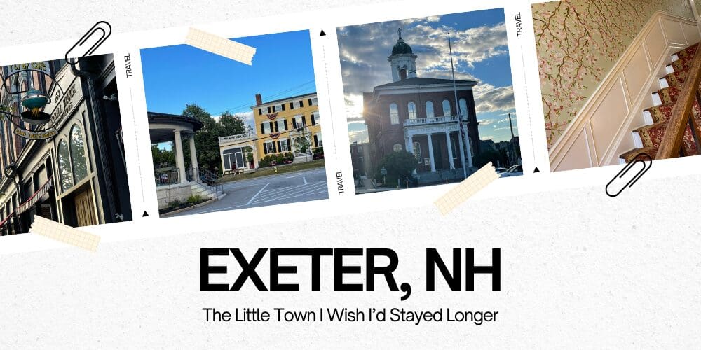 Travel collage featuring the shops, historic buildings, and floral staircase of Exeter, New Hampshire.